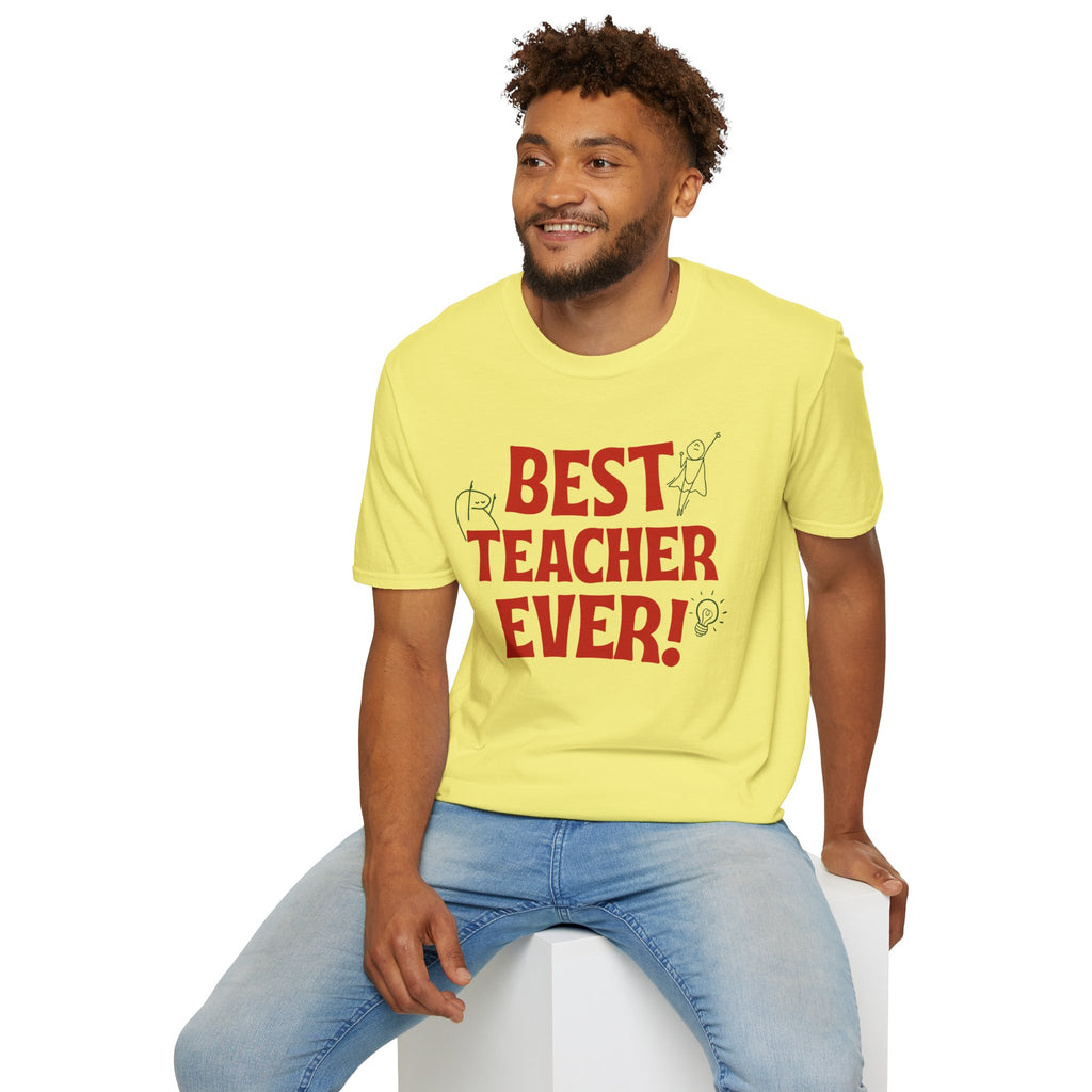 Best Teacher Ever Tee– Teacher Appreciation T-Shirt